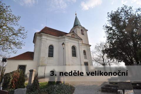 3. neděle velikonoční: aktuální informace o bohoslužbách